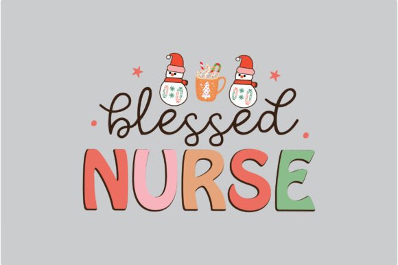 Blessed NURSE Christmas SVG Graphics