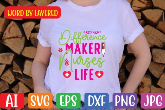 Difference Maker Nurse Life SVG: Graphics and Crafts for Content Creation