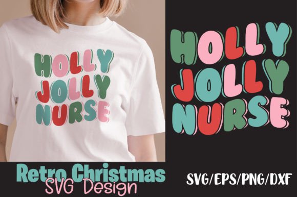 Holly Jolly Nurse Retro Svg Graphics and Crafts