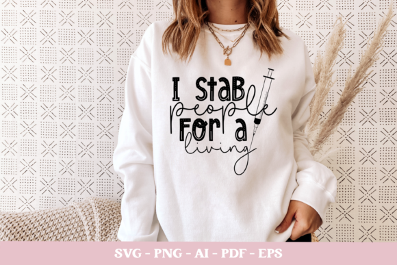 I Stab People for a Living Svg, Nurse
