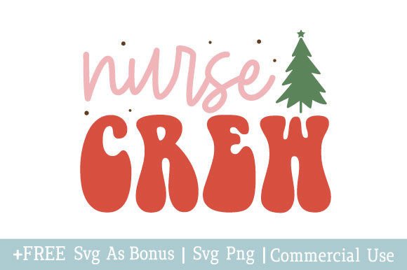 Nurse Crew SVG for Crafts and Graphics