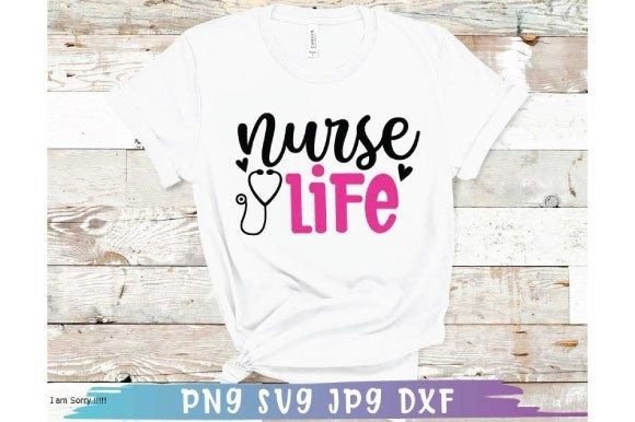 Nurse Life Svg, Occupational Svg