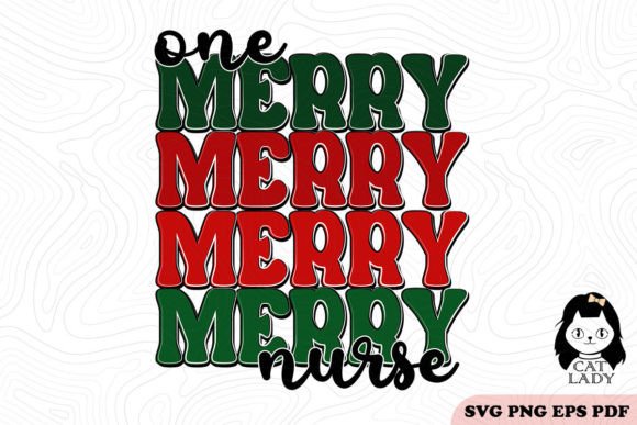 One Merry Nurse Christmas SVG PNG: Graphics and Crafts in Perfect Harmony